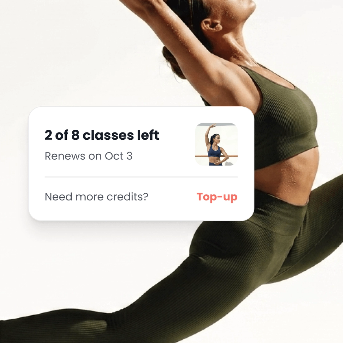 A woman mid movement, beside her own page showing the classes left on her plan this month, the day it renews, and the offer of more credits.